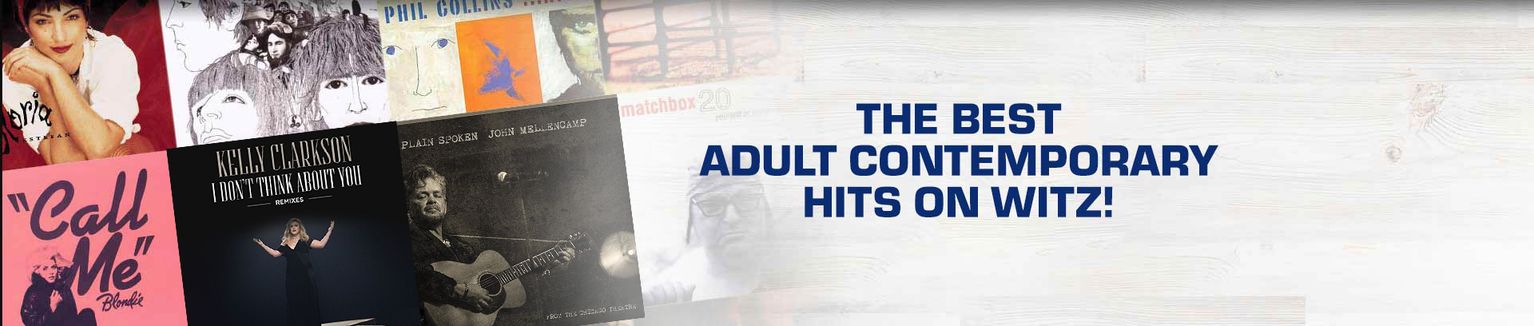 The Best Adult Contemporary Hits On Witz!