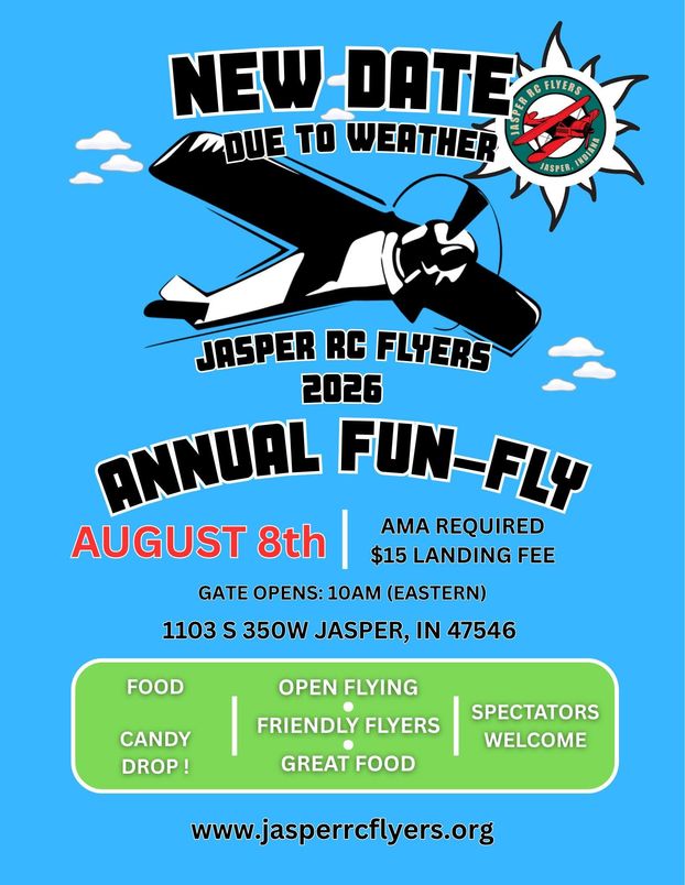Event Date Update- Jasper RC Flyer Annual Fun Fly Now August 8th