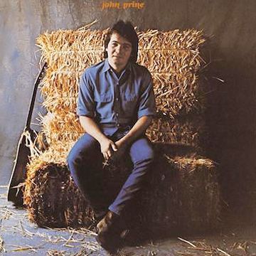 John Prine + Self Titled
