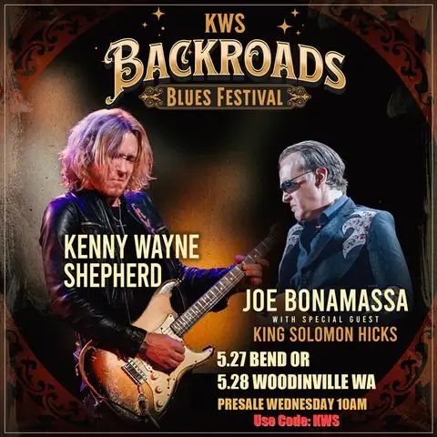 KWS Backroads Blues Festival Bend Or & Woodinville WA On Sale Now