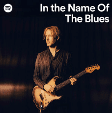 Kenny Wayne Shepherd Takes Over the Spotify In The Name Of The Blues Playlist