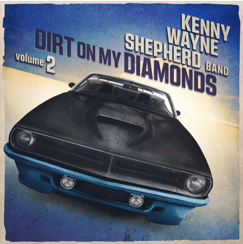 Kenny Wayne Shepherd Unveils Electrifying ‘Dirt On My Diamonds, Volume 2’ – Out September 20th via Mascot/Provogue Records