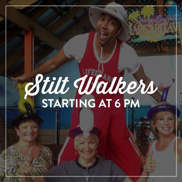 Text on image: Stilt Walkers, starting at 6PM