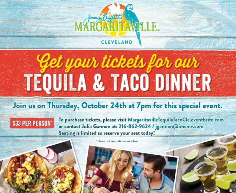 7pm : Tequila & Taco Dinner