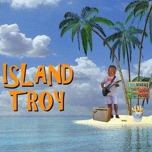 7pm-10pm : Island Troy