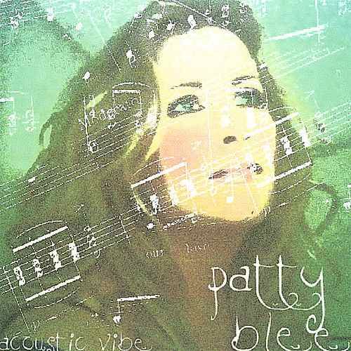 5:00-9:00pm : Patty Blee