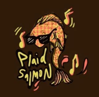 6:00-10:00pm - Plaid Salmon Band