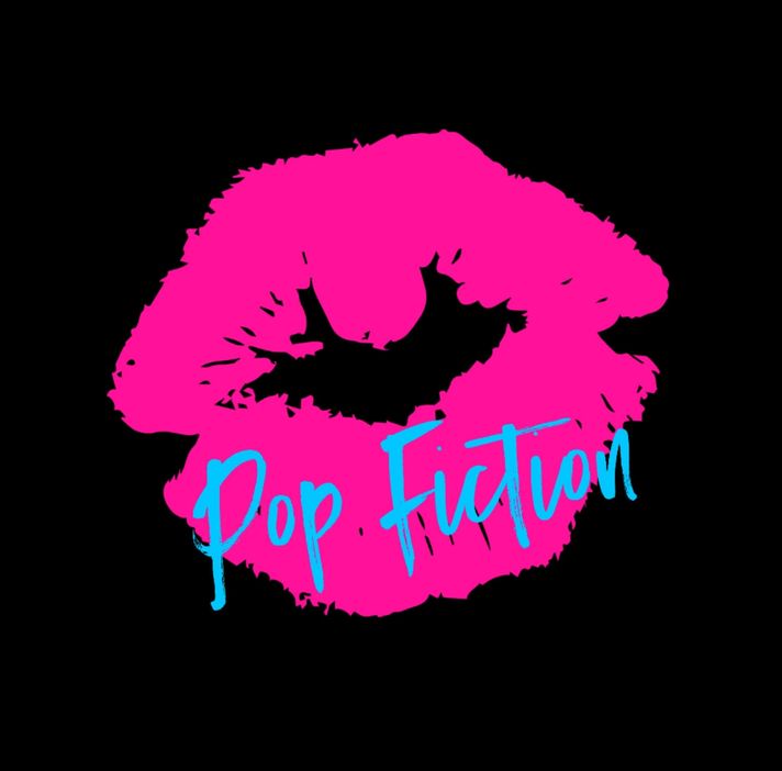 9:00-11:00pm - Pop Fiction