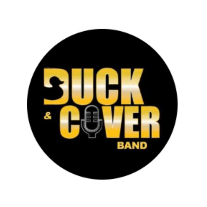 6:00-10:00pm : Duck & Cover Band