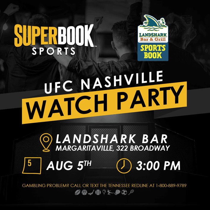 UFC Nashville Watch Party!