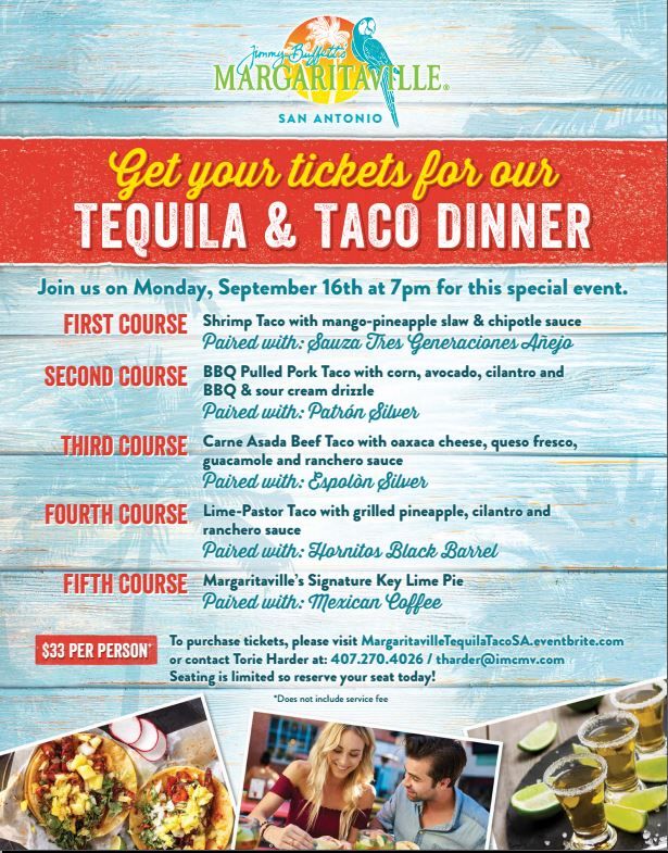 7:00-10:00pm : Tequila & Taco Dinner