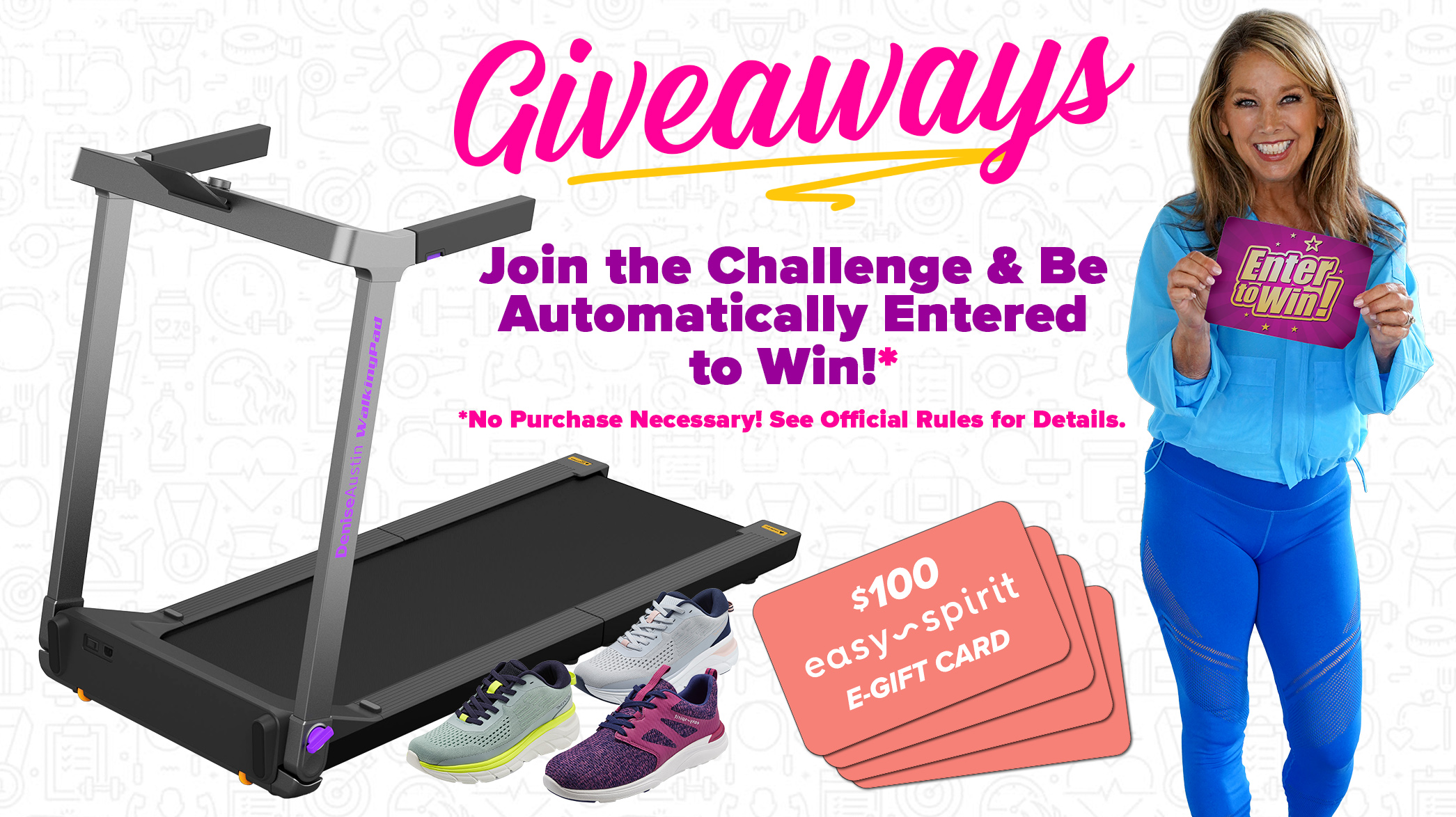 Join the Challenge to be Entered into the Denise Austin 4-Week Walking Challenge Giveaways!