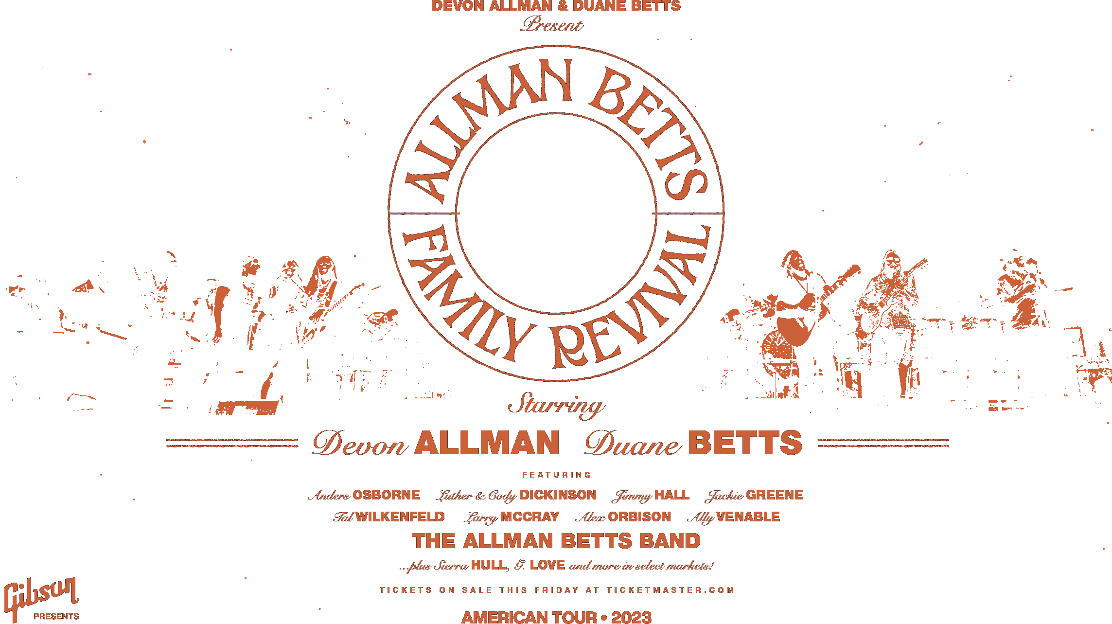 Devon Allman & Duane Betts present Allman Betts Family Revival American Tour 2023 starring Anders Osborne, Luther & Cody Dickinson, Jimmy Hall, Jackie Greene, Tal Wilkenfeld, Larry McCray, Alex Orbison, Ally Venable, The Allman Betts Band ...plus Sierra Hull, G. Love and more in select markets!