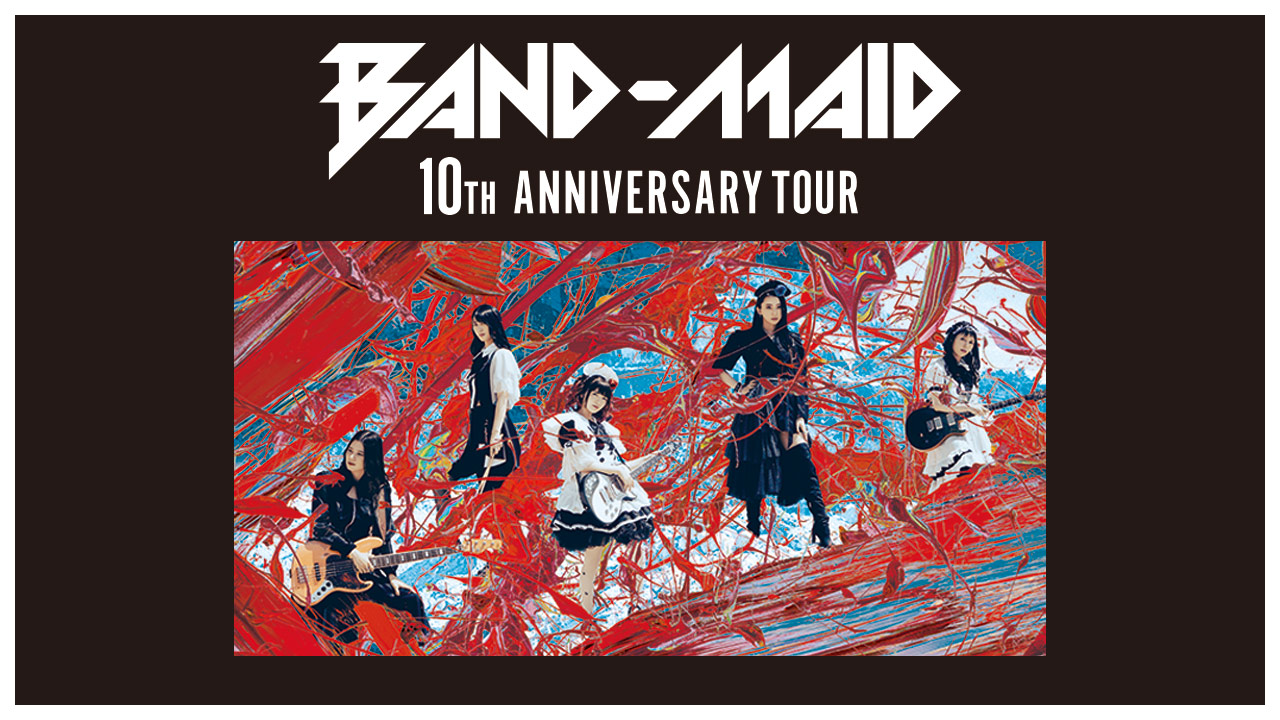 10th Anniversary Tour