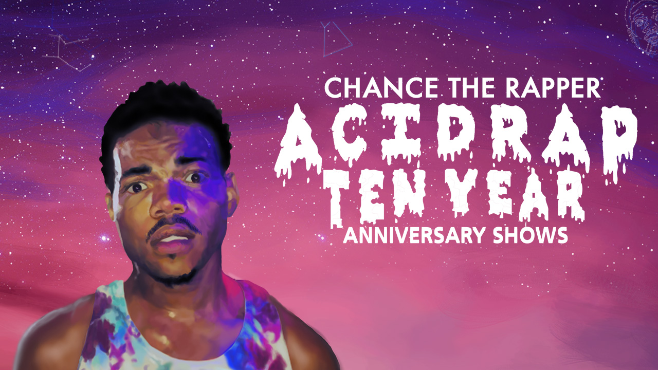 Acid Rap 10 Year Anniversary Show