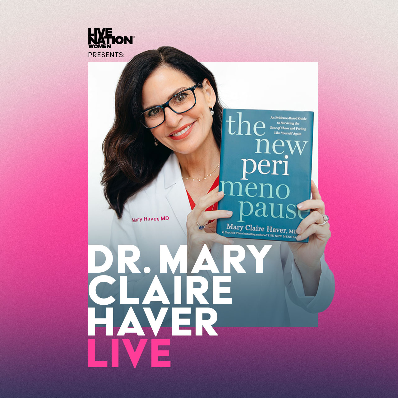 Dr. Mary Claire Haver Live