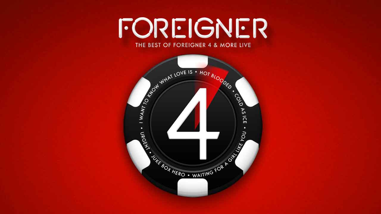 The Best of Foreigner 4 & More Live