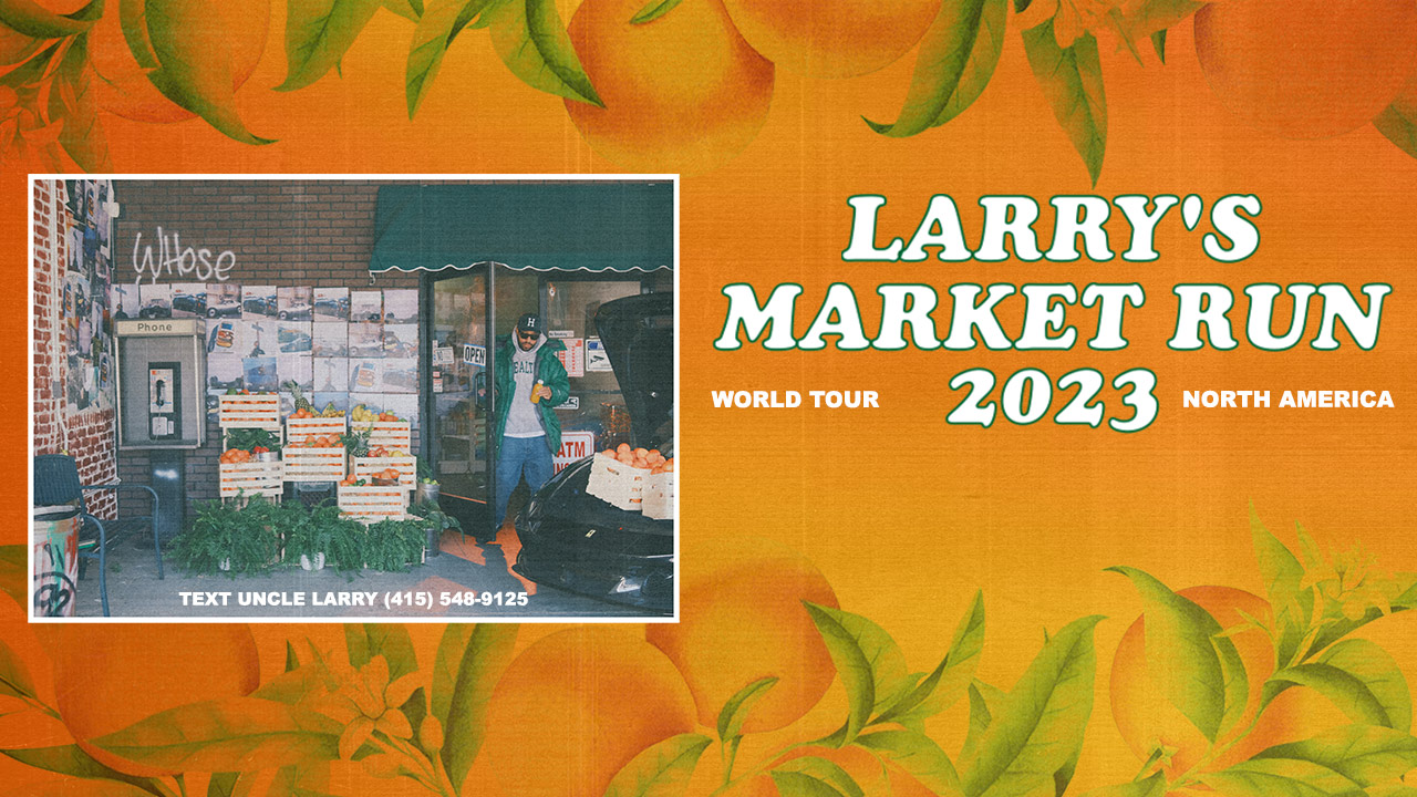 larry june tour dates 2023
