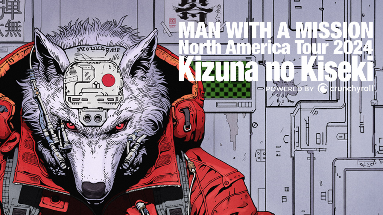 NORTH AMERICAN TOUR 2024 “KIZUNA NO KISEKI” POWERED BY CRUNCHYROLL