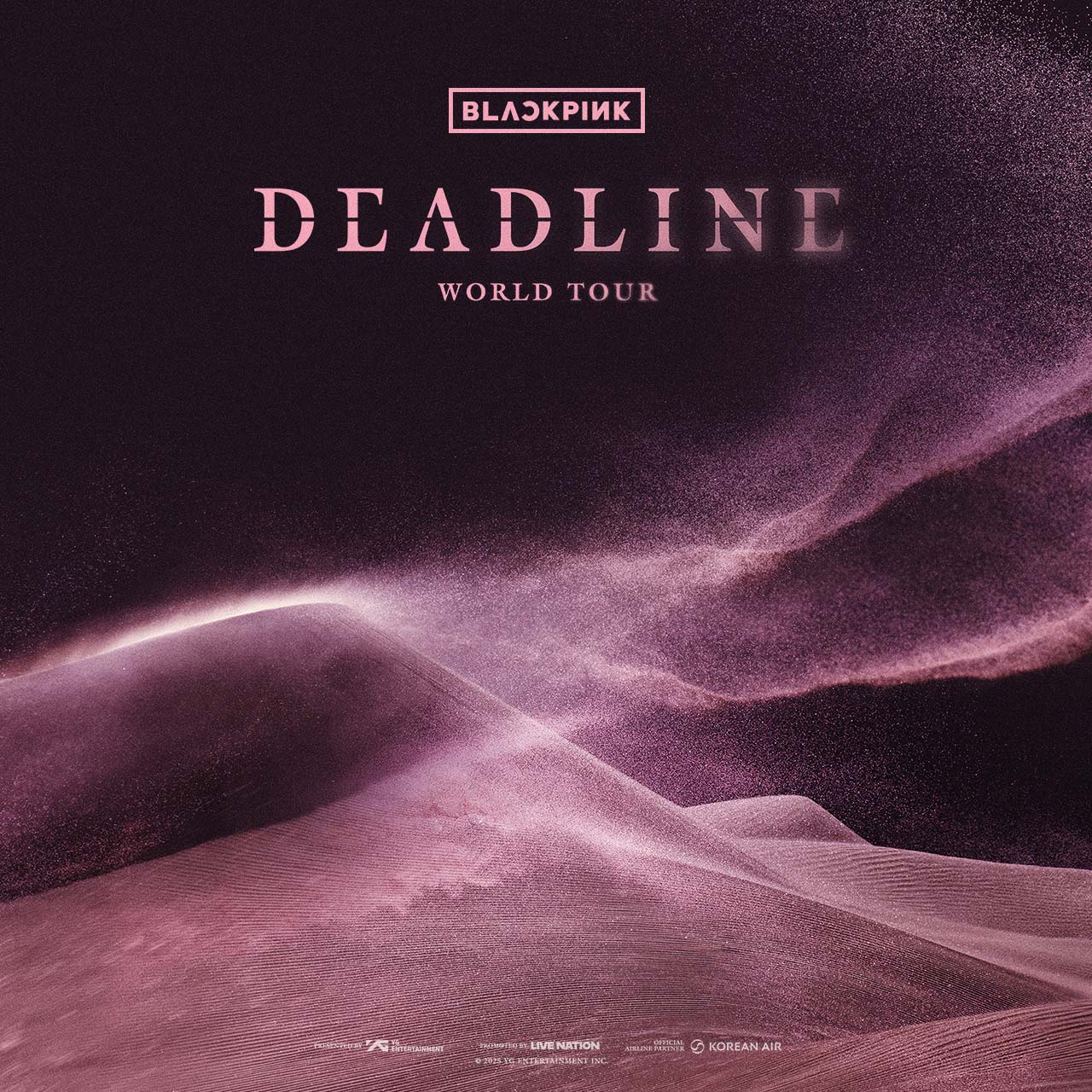 WORLD TOUR [DEADLINE]