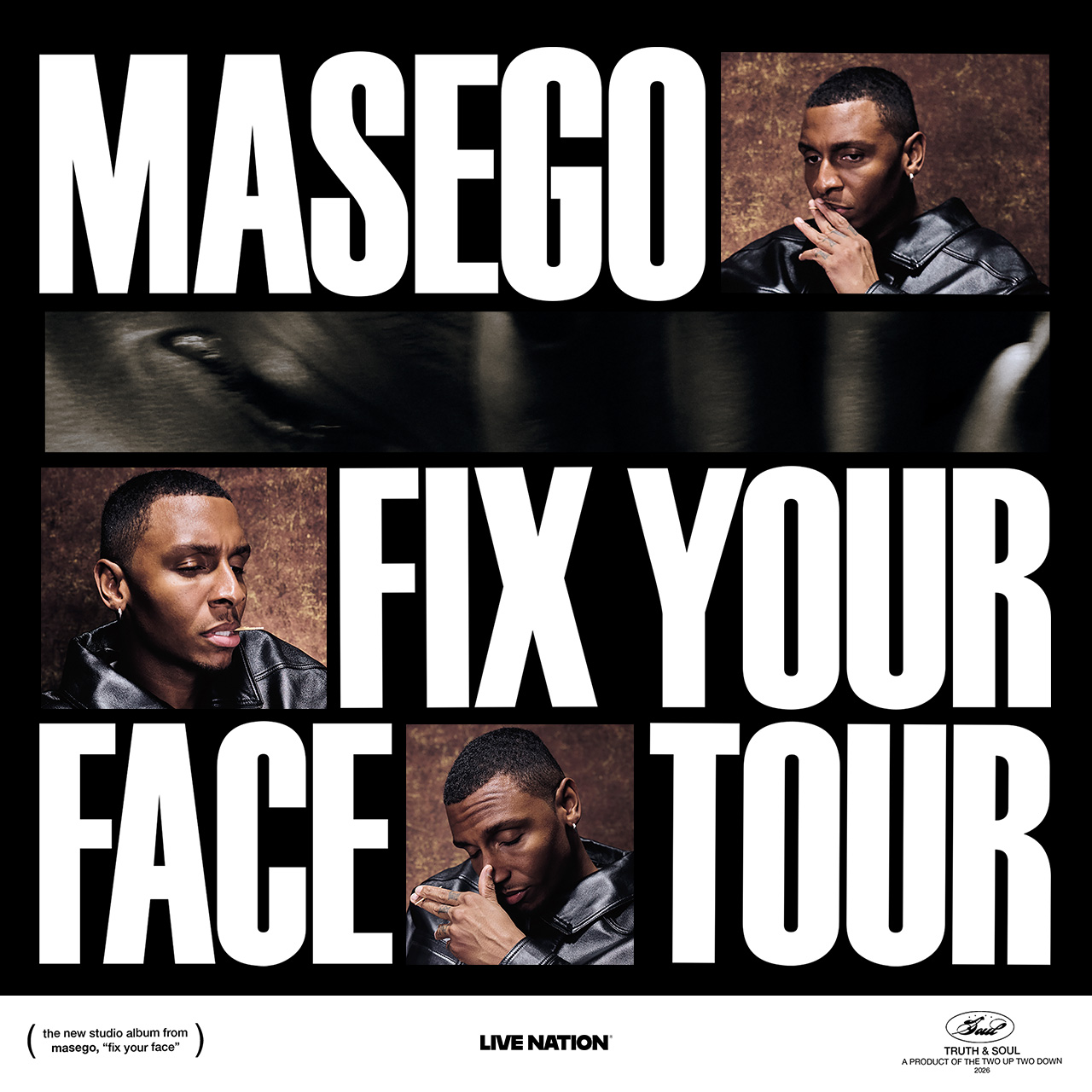 Fix Your Face Tour