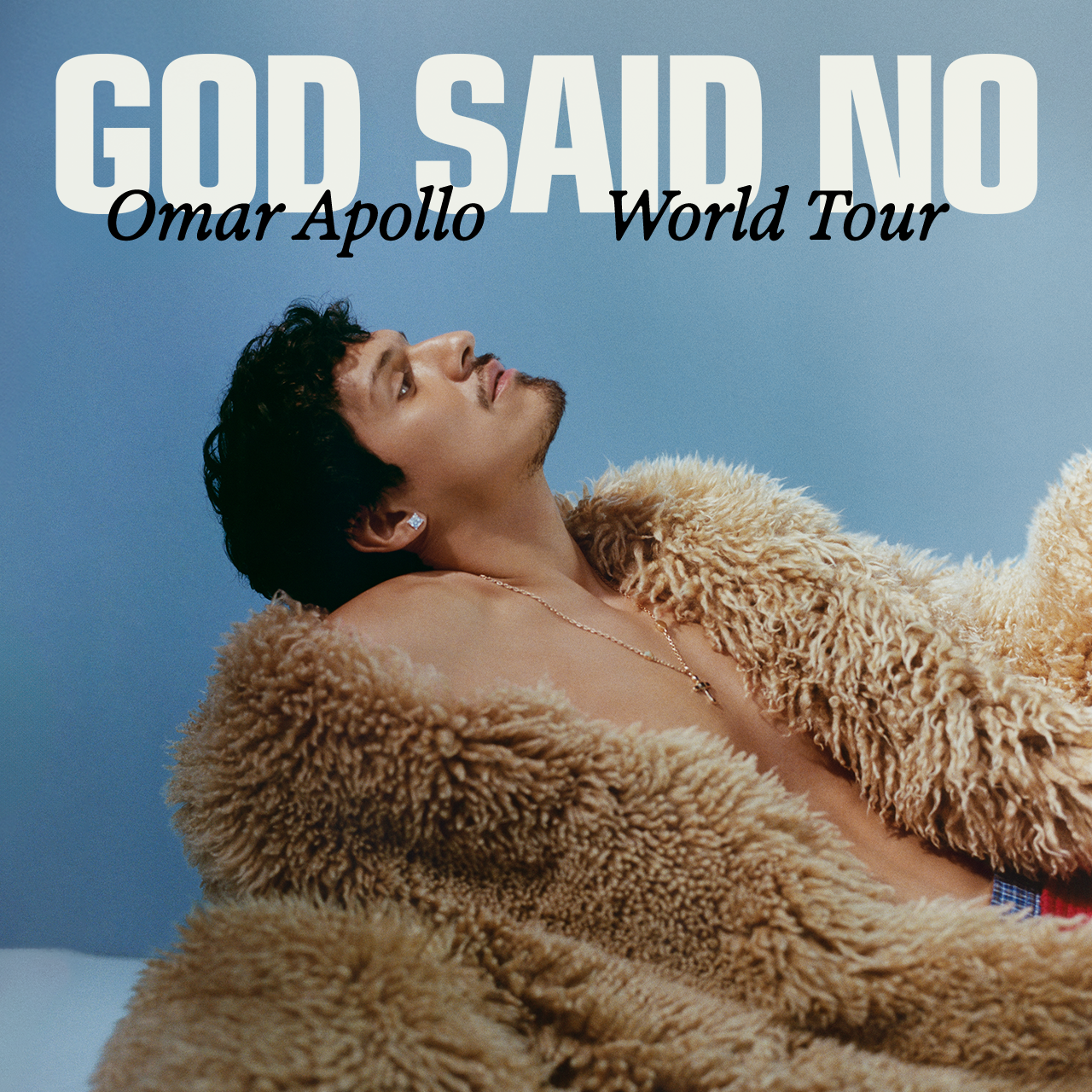 God Said No Tour