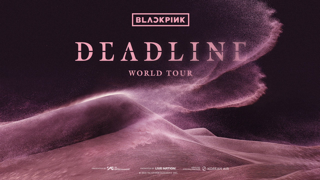 WORLD TOUR [DEADLINE]