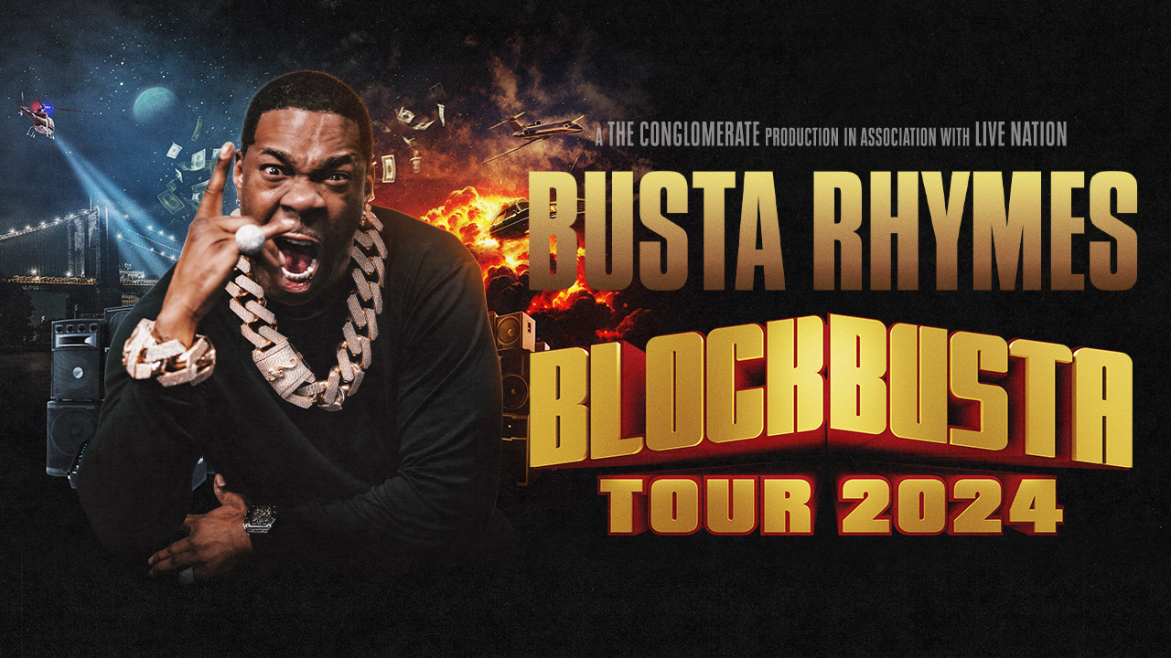 BLOCKBUSTA TOUR 2024