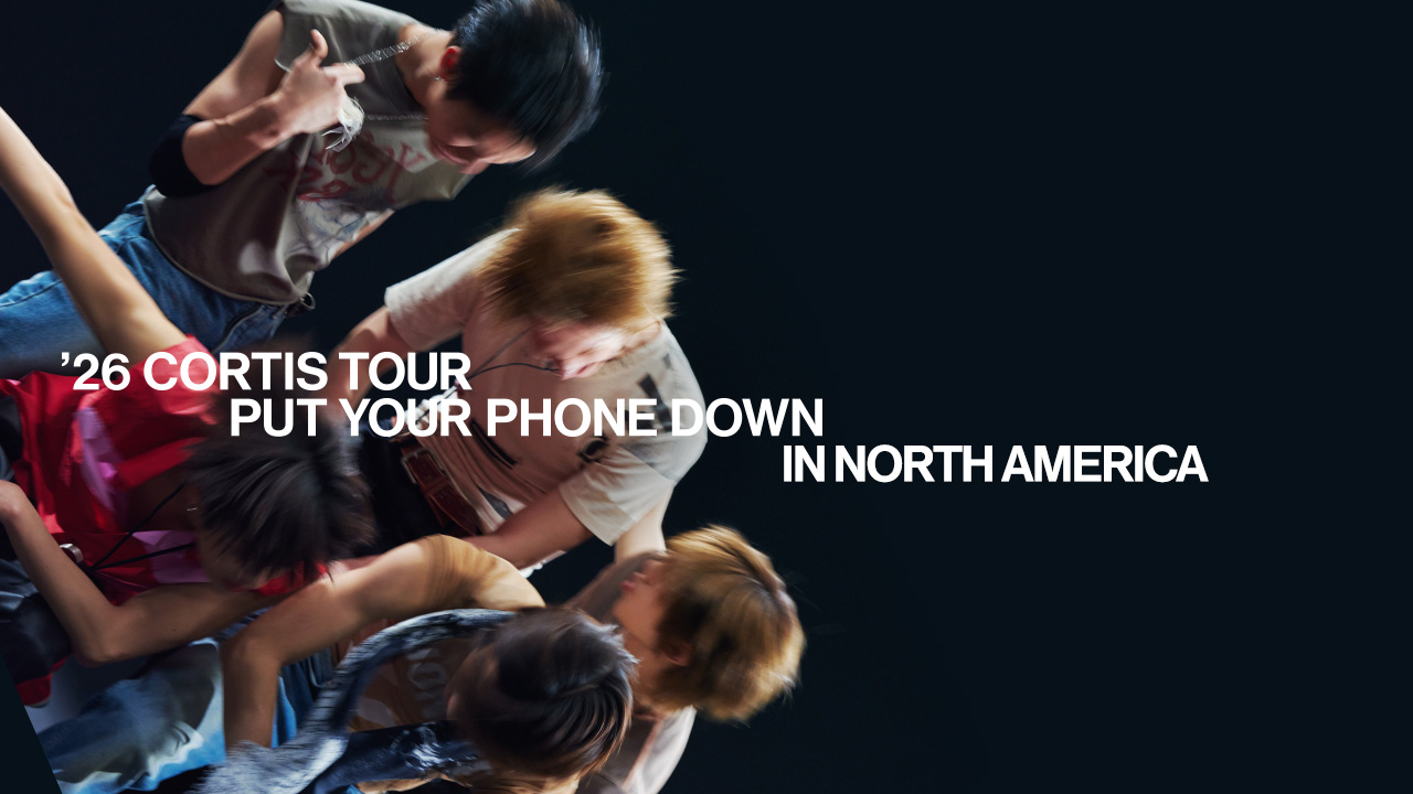 2026 CORTIS TOUR 'PUT YOUR PHONE DOWN' IN NORTH AMERICA