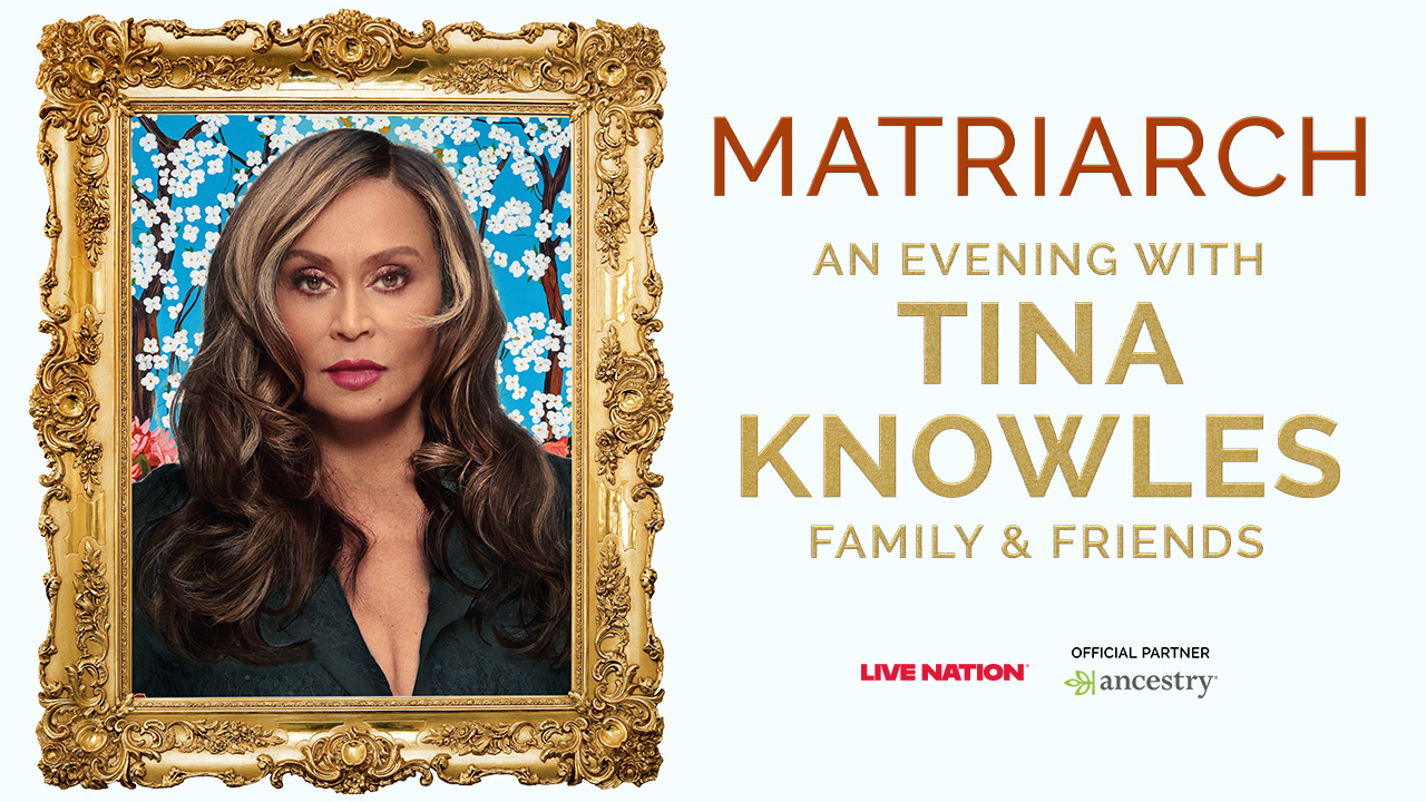 Matriarch: An Evening with Tina Knowles, Family, and Friends