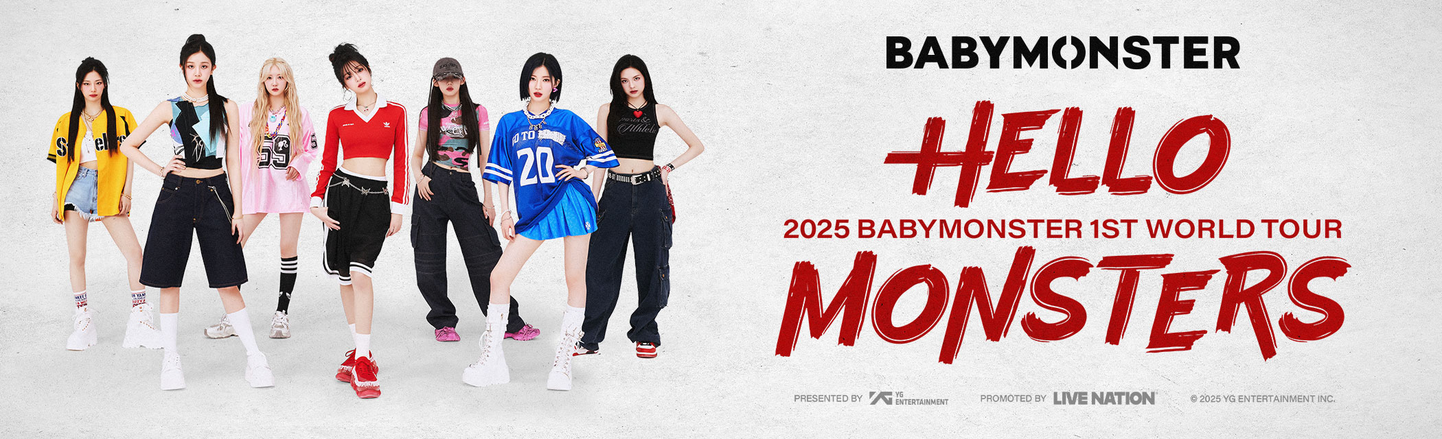 2025 BABYMONSTER 1ST WORLD TOUR [HELLO MONSTERS]