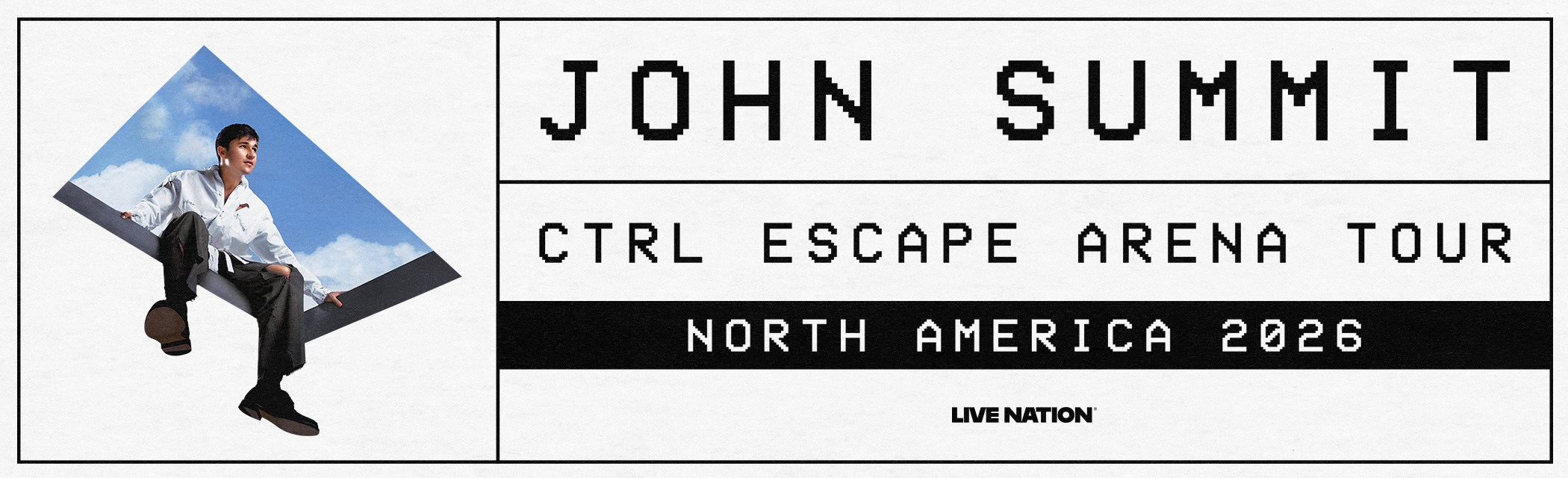 CTRL ESCAPE Arena Tour