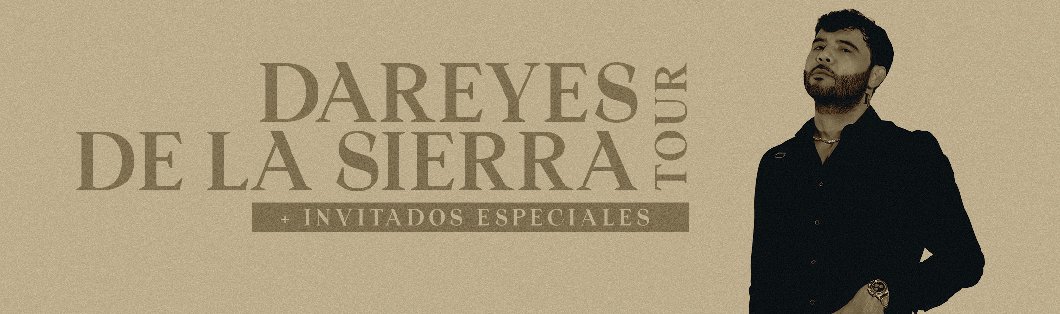 Dareyes de La Sierra Tour