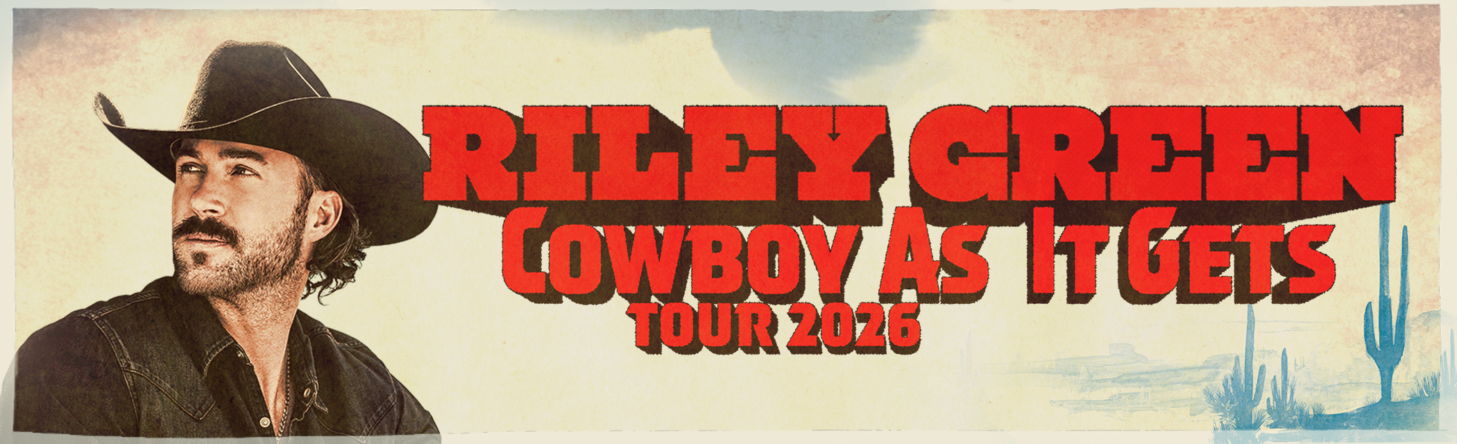 Cowboy As It Gets Tour 2026