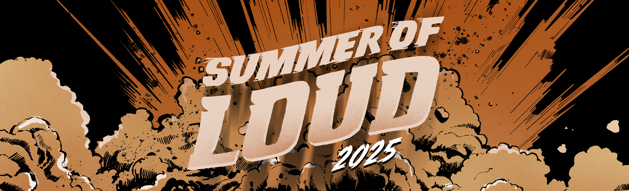 Summer of Loud