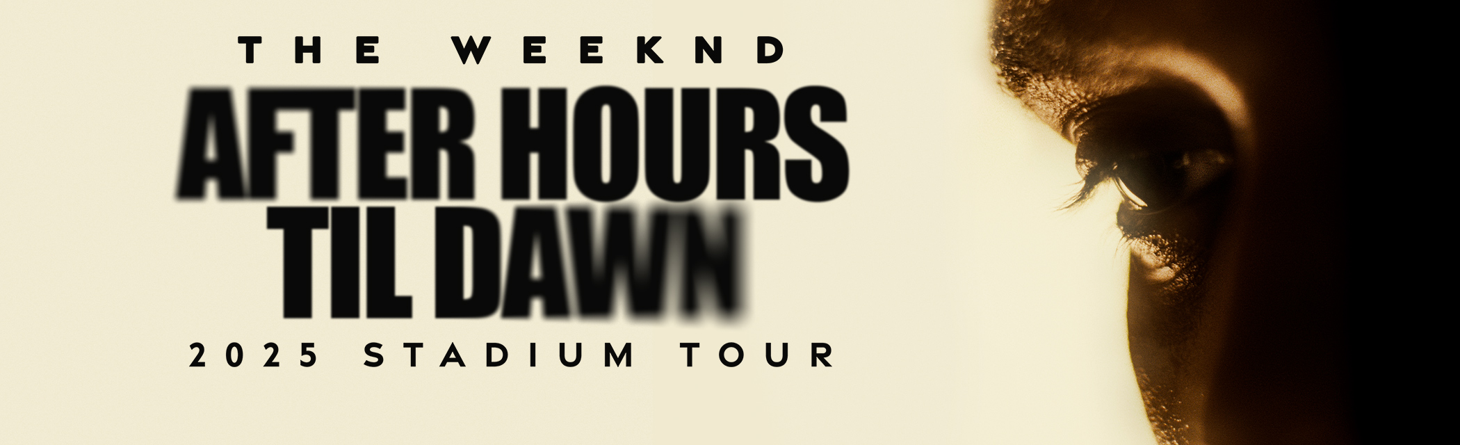 After Hours Til Dawn 2025 Stadium Tour