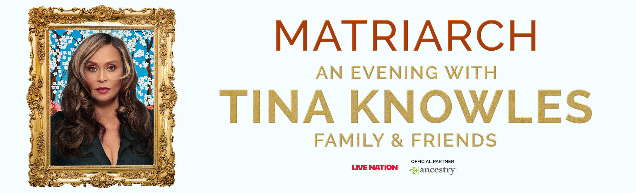 Matriarch: An Evening with Tina Knowles, Family, and Friends