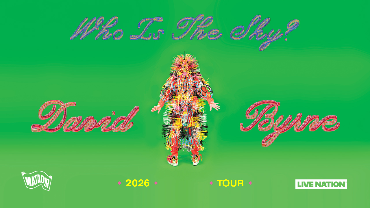 An Evening With David Byrne - Who Is The Sky Tour