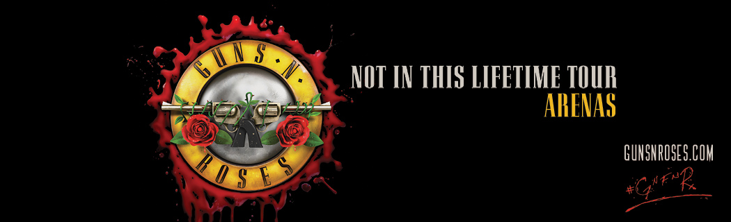 Not In This Lifetime Tour - Arenas