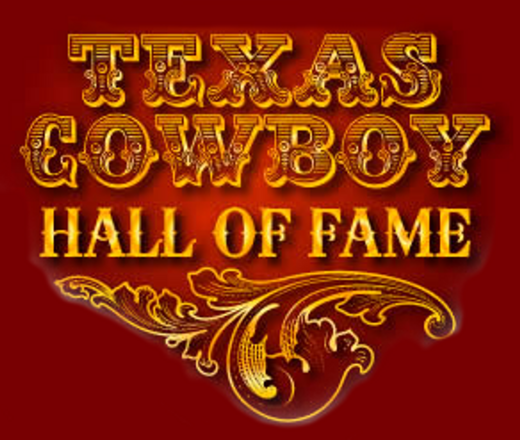 TEXAS COWBOY HALL OF FAME ANNOUNCES 2019 INDUCTEES