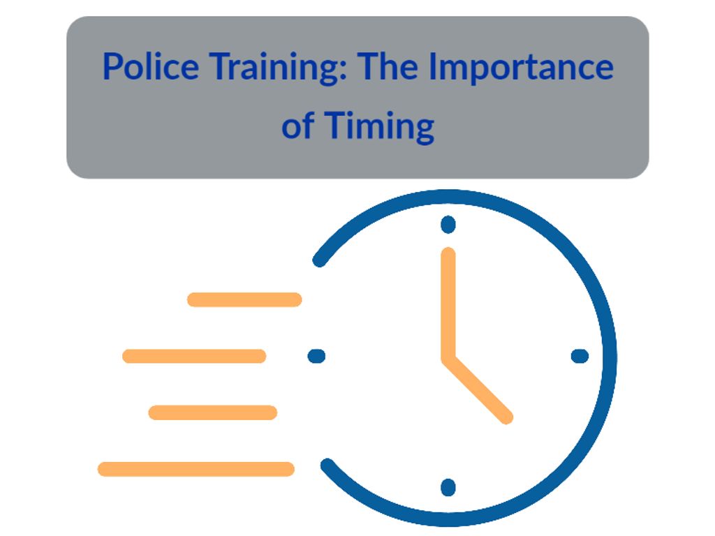 Police Training The Importance Of Timing