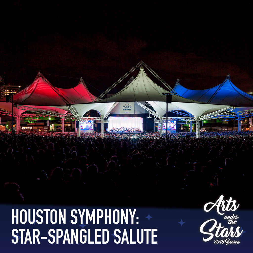 HOUSTON SYMPHONY: STAR-SPANGLED SALUTE