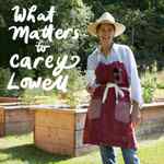 What Matters to Carey Lowell