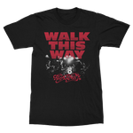 Walk This Way T-Shirt 
