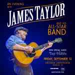 James Taylor & His All-Star Band with special guests Tiny Habits