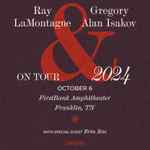 Ray LaMontagne & Gregory Alan Isakov with special guest Erin Rae - 7:00 PM