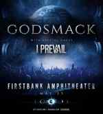 Godsmack with I Prevail - 7:00 PM / Doors 5:30 PM