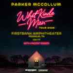 Parker McCollum Announces Additional Dates for 2025 What Kinda Man Tour