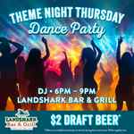 6:00-9:00 PM: Theme Night Thursday