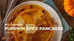 Pumpkin Spice Pancakes